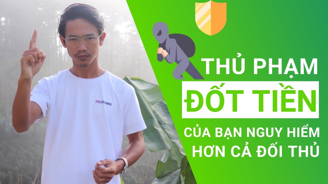 Thủ phạm đốt tiền của bạn nguy hiểm hơn cả đối thủ