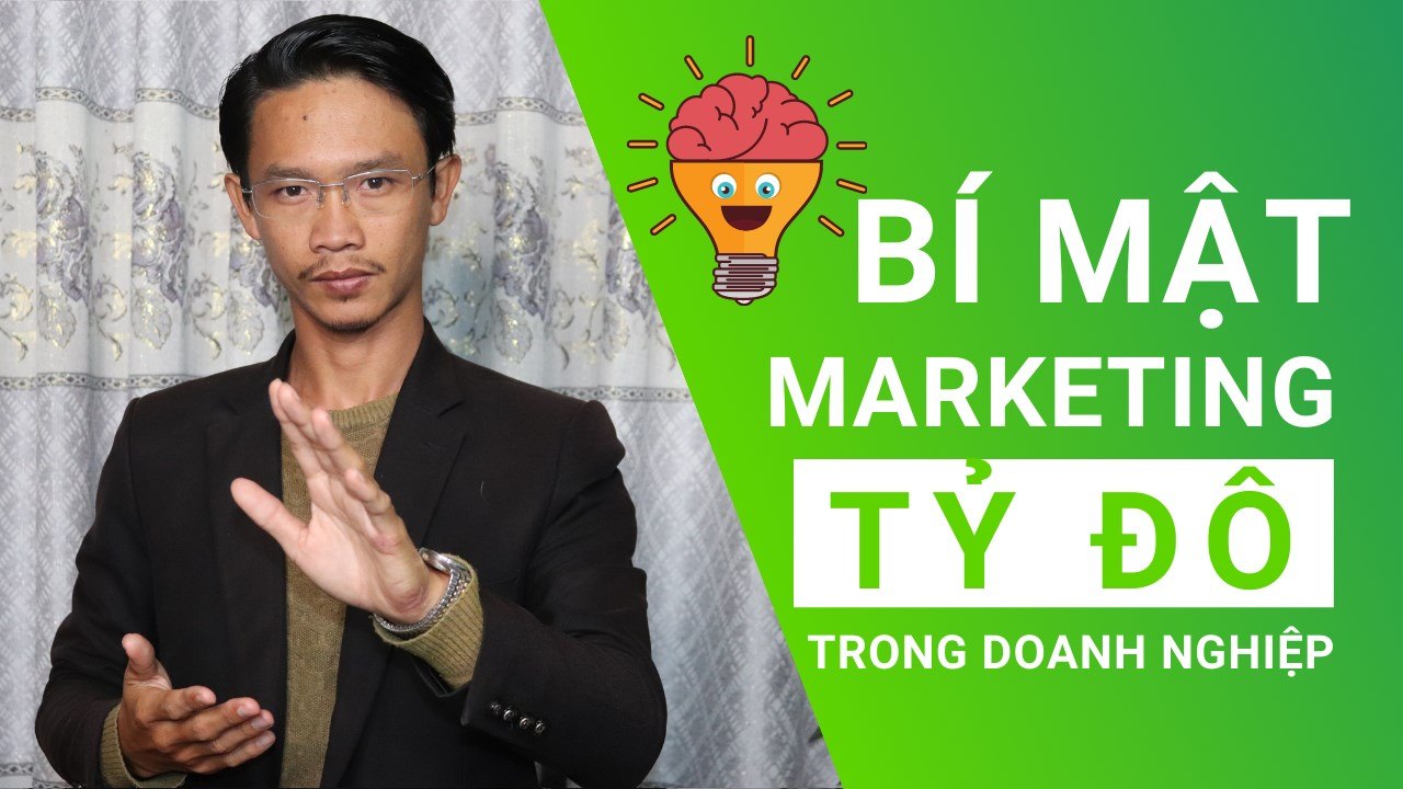 Bí Mật Marketing Tỷ Đô Trong Doanh Nghiệp