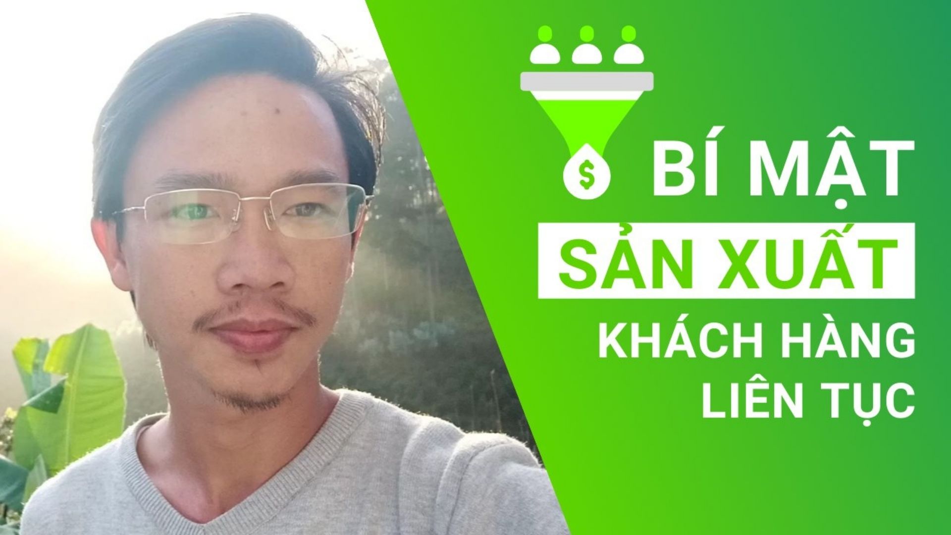 Bí Mật Sản Xuất Khách Hàng Liên Tục & Tự Động